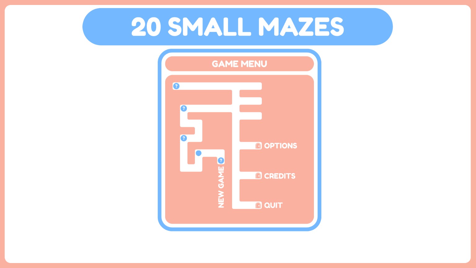 Steam迷宫益智《20 Small Mazes》免费上架，从New Game开始就要动脑| 4Gamers